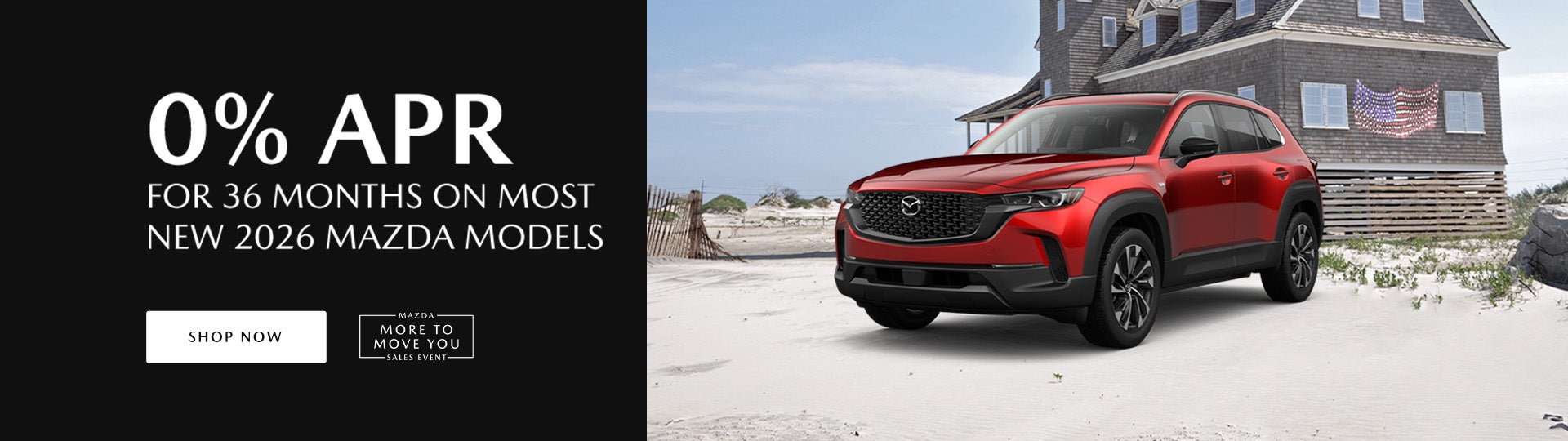 0% APR for 36 months on most new Mazda models